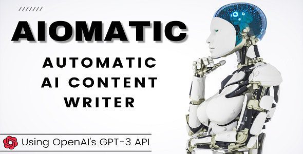 إضافة AIomatic 2.1.8 – Automatic AI Content Writer
